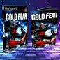 Cold Fear Cover Art + Manual + PS2 Style Case